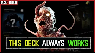 A Deck that Works In *EVERY* Game...even with randoms 🩸 Back 4 Blood Deck Building Guide