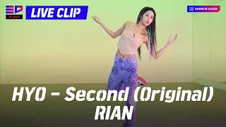 ✨ED LIVE✨ HYO - Second (Original) I Rian(리안), the dancing queen from 'Street Woman Fighter'!