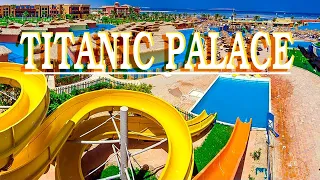 Titanic Palace 5⭐ Hotel Full Tour; (Hurghada)🌴 Egypt