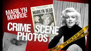 Marilyn Monroe Crime Scene Photos