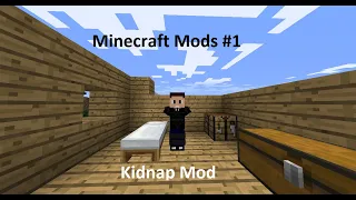 Minecraft Mods #1 - Kidnap Mod -