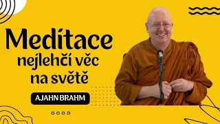 Meditace - nejlehčí věc na světě 🧘| Ajahn Brahm | [české znění] | 1.12.2012