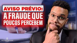 NÃO SEJA ENGANADO | A FRAUDE MAIS COMUM NO AVISO PRÉVIO | AVISO PRÉVIO RETROATIVO?