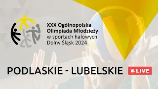 Na Żywo: Ogólnopolska Olimpiada Młodzieży - Podlaskie vs Lubelskie