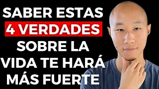 4 Verdades Sobre La Vida Que Te Volverán Mucho Más Fuerte