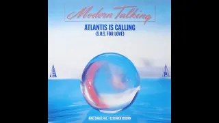 Modern Talking - Atlantis Is Calling IFC S.O.S Version (production 2021)