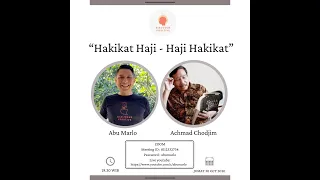 Dialogue Positive with Achmad Chodjim : "Hakikat Haji-Haji Hakikat"