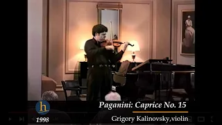 Paganini: Caprice No. 15, Op. 1 | Grigory Kalinovsky, violin (1998 Heifetz Institute)