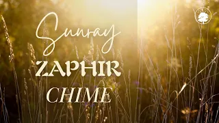 Sunray Zaphir Chime | Positive Energy, Stress Relief, Uplifting Sound Healing 🌻✨
