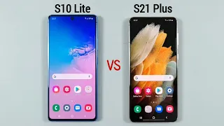 Samsung S10 Lite vs Samsung S21 Plus Speed Test & Camera Comparison