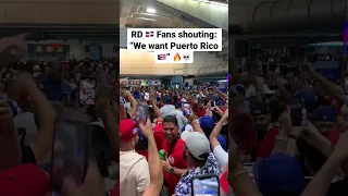 RD 🇩🇴 Fans shouting:“We want Puerto Rico 🇵🇷” after winning against Israel🔥💀 #fail