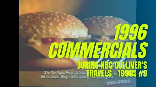 Commercials aired in 1996 during NBC Gulliver's Travels - 1990s #9