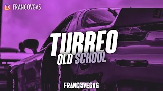 TURREO EDIT | Old School | Franco Vegas