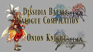 Dissidia Ultimate Dialogue Compilation - Onion Knight