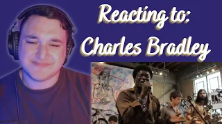 Charles Bradley Hits Hard: Reacting To This Amazing Performance!