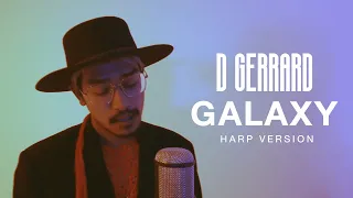 D GERRARD - GALAXY【Harp Version】