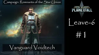 Age of Wonders: Planetfall - Remnants of the Star Union (Leave-6) - #1