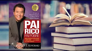 AudioBook Completo: Pai Rico e Pai Pobre - Robert Kiyosaki