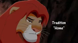 Tradition // Lion King Series: Part 7 // "Home"