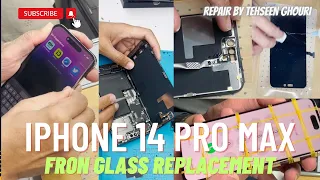 iphone 14 Pro Max Front Glass Replacement  || Broken Glass