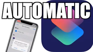 How to Make Apple Shortcuts Run Automatically