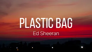 Ed Sheeran - Plastic Bag (Amazon Music Live) (Lyrics)