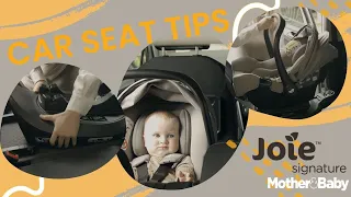 Joie car seat tips