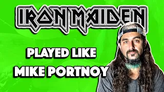 THE TROOPER but it's played like MIKE PORTNOY