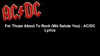 For Those About To Rock (We Salute You) - AC/DC Lyrics Video (HD)