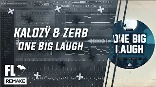 Pang! - One Big Laugh (KALOZŸ & Zerb Bootleg) (FL Studio Remake + FLP)
