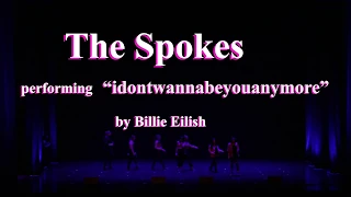 HellaCappella 2019: The Spokes - "idontwannabeyouanymore"