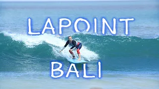 LAPOINT SURFCAMP BALI 2019