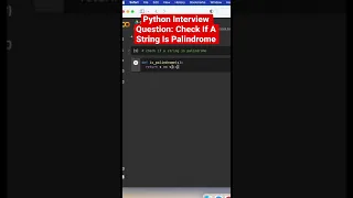Python Interview Question: Check If A String Is Palindrome #programming #coding #interview