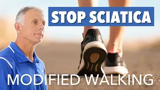 Stop Sciatica with Dr. Stuart McGill’s “Modified Walking” Program