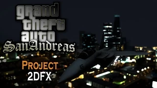 Project 2DFX | GTA SA