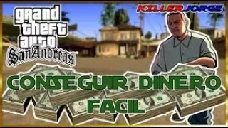 (Tutorial) Como Conseguir Dinero Sin Trucos Ni Mod En GTA San Andreas (Para Todas Las Consolas)