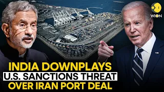'Chabahar has a larger relevance': Jaishankar reacts to US threat of sanctions | WION Originals