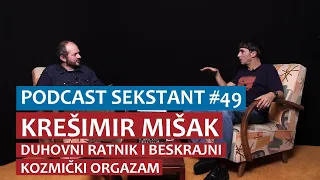 PODCAST SEKSTANT #49 KREŠIMIR MIŠAK