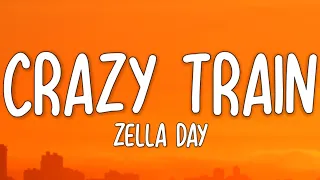 Zella Day - Crazy Train (Lyrics)