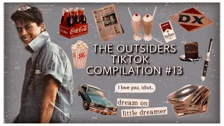 THE OUTSIDERS TIKTOK COMPILATION #13 :)