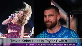 Travis Kelce Hits Up Taylor Swift's Sydney Concert: Smooch After the Show