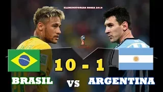 Brazil 10 vs Argentina 1 -  Playoffs Russia 2018 "WITHOUT MESSI WE ARE NOTHING" 3   0