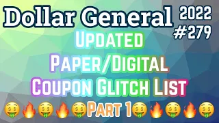 2022#279🤑Part 1/Dollar General Updated Digital/Paper Coupon Glitch List🔥Must Watch👀