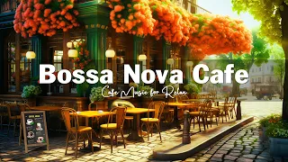Morning Coffee Shop Ambience ☕ Positive Bossa Nova Jazz Music for Good Mood Start the Day
