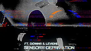 LUCIDD - Sensory Deprivation (ft. DOWN6 & Levigne) (Music Video)