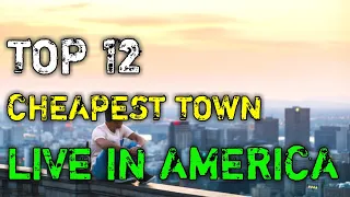 12 Cheapest Towns to Live In America ll Haal travel