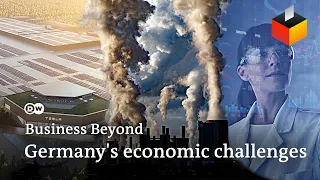 Is Germany's economic prosperity at stake? The country's top economic challenges | Business Beyond