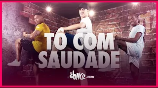 Tô com Saudade - Matheus Fernandes & Don Juan | FitDance (Coreografia) | Dance Video