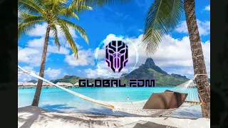 Summer Vibes Mix. 013 | Global EDM