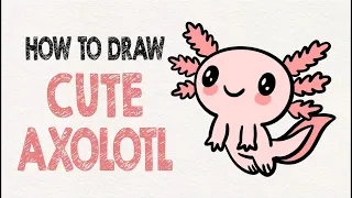 How to draw Axolotl step by step *easy*
